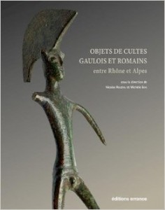 Objets de cultes gaulois et romains entre Rhône et Alpes. Autour des Voconces, Book cover